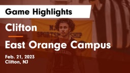 Clifton  vs East Orange Campus  Game Highlights - Feb. 21, 2023