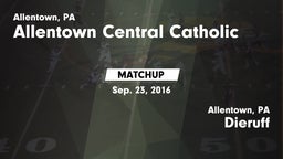 Matchup: Allentown Central vs. Dieruff  2016