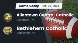 Recap: Allentown Central Catholic  vs. Bethlehem Catholic  2021