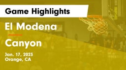 El Modena  vs Canyon  Game Highlights - Jan. 17, 2023
