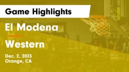 El Modena  vs Western Game Highlights - Dec. 2, 2023