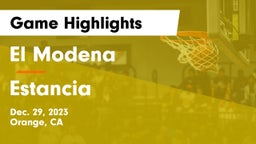 El Modena  vs Estancia  Game Highlights - Dec. 29, 2023