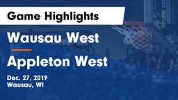 Wausau West  vs Appleton West  Game Highlights - Dec. 27, 2019
