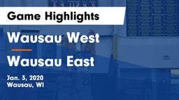 Wausau West  vs Wausau East  Game Highlights - Jan. 3, 2020