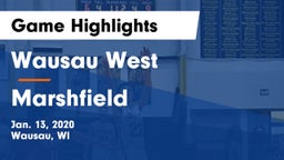 Wausau West  vs Marshfield  Game Highlights - Jan. 13, 2020