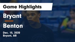 Bryant  vs Benton  Game Highlights - Dec. 15, 2020