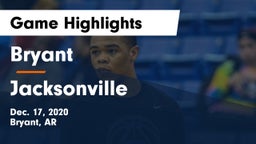 Bryant  vs Jacksonville  Game Highlights - Dec. 17, 2020