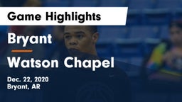 Bryant  vs Watson Chapel  Game Highlights - Dec. 22, 2020