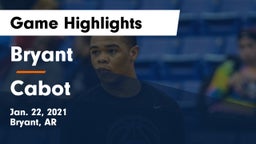 Bryant  vs Cabot  Game Highlights - Jan. 22, 2021