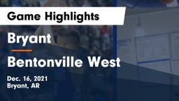 Bryant  vs Bentonville West  Game Highlights - Dec. 16, 2021