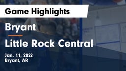 Bryant  vs Little Rock Central  Game Highlights - Jan. 11, 2022