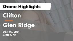 Clifton  vs Glen Ridge  Game Highlights - Dec. 29, 2021