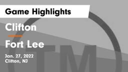 Clifton  vs Fort Lee  Game Highlights - Jan. 27, 2022