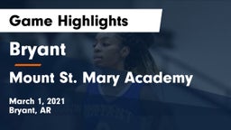 Bryant  vs Mount St. Mary Academy Game Highlights - March 1, 2021
