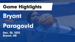 Bryant  vs Paragould  Game Highlights - Dec. 20, 2023