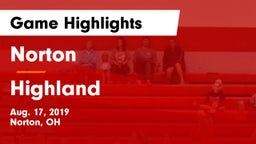 Norton  vs Highland  Game Highlights - Aug. 17, 2019