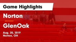 Norton  vs GlenOak Game Highlights - Aug. 20, 2019