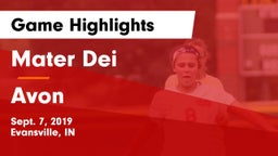 Mater Dei  vs Avon  Game Highlights - Sept. 7, 2019