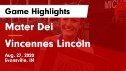 Mater Dei  vs Vincennes Lincoln  Game Highlights - Aug. 27, 2020