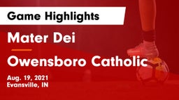 Mater Dei  vs Owensboro Catholic Game Highlights - Aug. 19, 2021