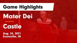 Mater Dei  vs Castle  Game Highlights - Aug. 24, 2021