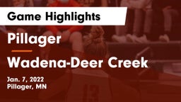 Pillager  vs Wadena-Deer Creek  Game Highlights - Jan. 7, 2022
