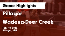 Pillager  vs Wadena-Deer Creek  Game Highlights - Feb. 10, 2022