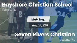 Matchup: Bayshore Christian vs. Seven Rivers Christian  2018