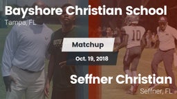 Matchup: Bayshore Christian vs. Seffner Christian  2018