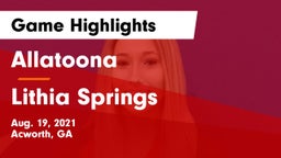 Allatoona  vs Lithia Springs Game Highlights - Aug. 19, 2021