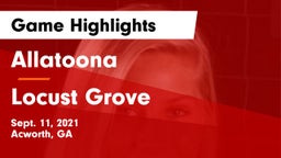 Allatoona  vs Locust Grove Game Highlights - Sept. 11, 2021