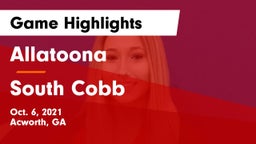 Allatoona  vs South Cobb  Game Highlights - Oct. 6, 2021
