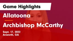 Allatoona  vs Archbishop McCarthy  Game Highlights - Sept. 17, 2022
