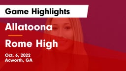 Allatoona  vs Rome High Game Highlights - Oct. 6, 2022