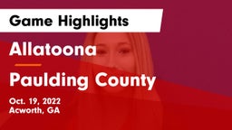 Allatoona  vs Paulding County  Game Highlights - Oct. 19, 2022