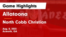 Allatoona  vs North Cobb Christian  Game Highlights - Aug. 8, 2023