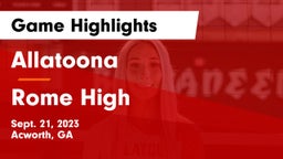 Allatoona  vs Rome High Game Highlights - Sept. 21, 2023