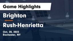Brighton  vs Rush-Henrietta  Game Highlights - Oct. 20, 2023
