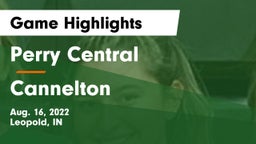 Perry Central  vs Cannelton Game Highlights - Aug. 16, 2022