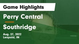 Perry Central  vs Southridge  Game Highlights - Aug. 27, 2022