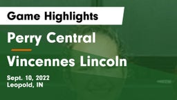 Perry Central  vs Vincennes Lincoln  Game Highlights - Sept. 10, 2022