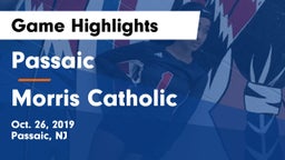 Passaic  vs Morris Catholic  Game Highlights - Oct. 26, 2019