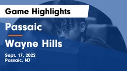 Passaic  vs Wayne Hills  Game Highlights - Sept. 17, 2022