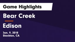 Bear Creek  vs Edison  Game Highlights - Jan. 9, 2018