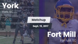 Matchup: York  vs. Fort Mill  2017