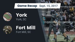 Recap: York  vs. Fort Mill  2017
