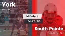 Matchup: York  vs. South Pointe  2017