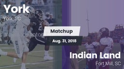 Matchup: York  vs. Indian Land  2018
