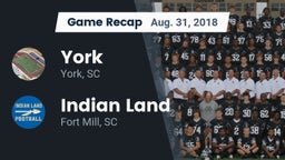 Recap: York  vs. Indian Land  2018