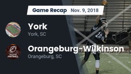 Recap: York  vs. Orangeburg-Wilkinson  2018